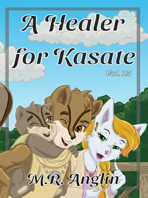 cover image of A Healer for Kasate